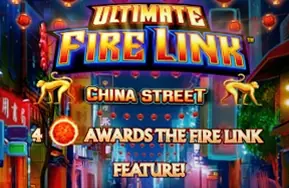 Ultimate Fire Link China Street